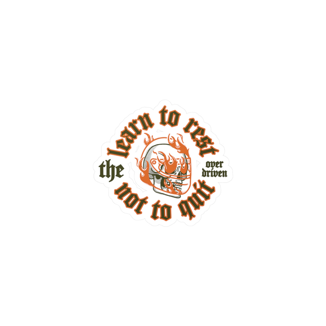 Learn to Rest Decal